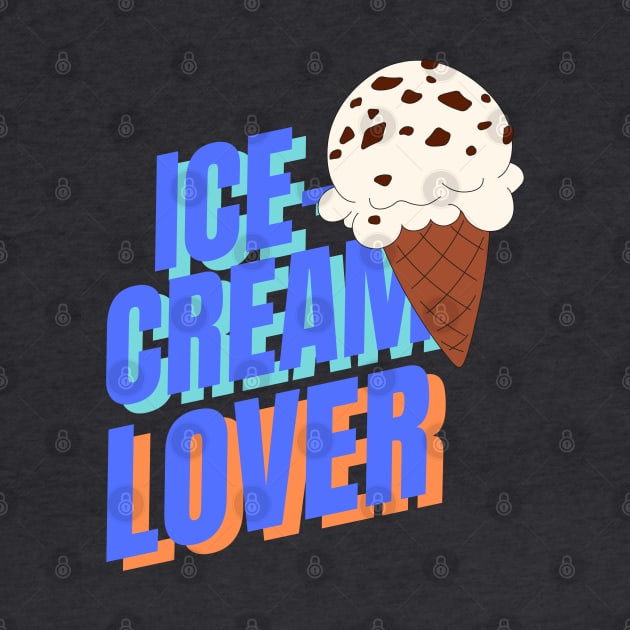 Ice Cream Lover by Goodprints